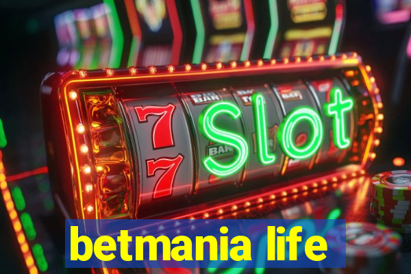 betmania life